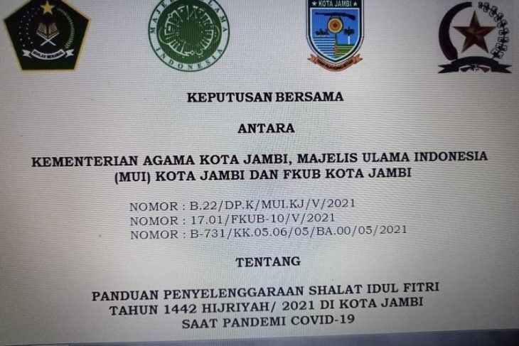 surat Keputusan Bersama Panduan Pelaksanaan Shalat Idul Fitri 1442 H saat pandemi COVID-19 di Kota Jambi